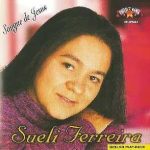 Sueli Ferreira - Sangue De Jesus