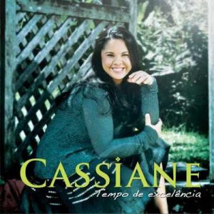 Tempo de Excelência - Cassiane - 2013.