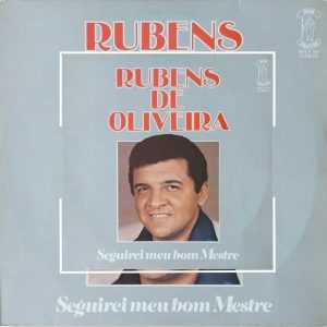 Ten. Rubens de Oliveira - Seguirei Meu Bom Mestre - 1979