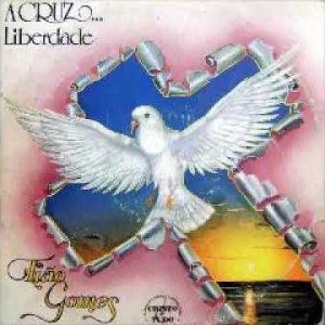 Tião Gomes - A Cruz Liberdade