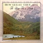 Trio The Beaty & Randy How Great Thou Art - Nazarene Song Evangelists (1982)