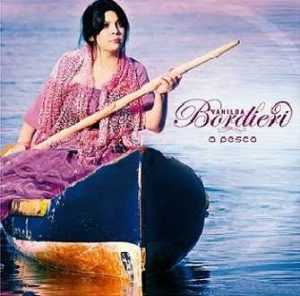 Vanilda Bordieri - A Pesca 2011