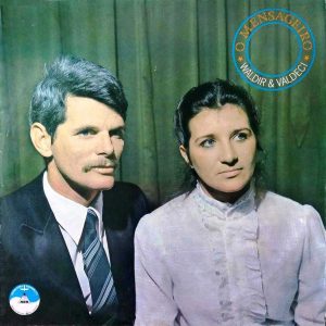 Waldir & Valdeci - O Mensageiro