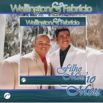 Wellington & Fabrício - Filho Meu